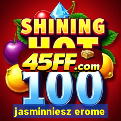 jasminniesz erome